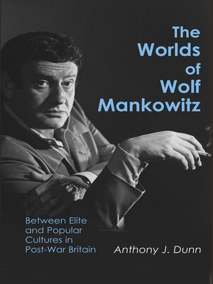 cover image of The Worlds of Wolf Mankowitz